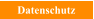 Datenschutz