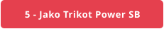 5 - Jako Trikot Power SB